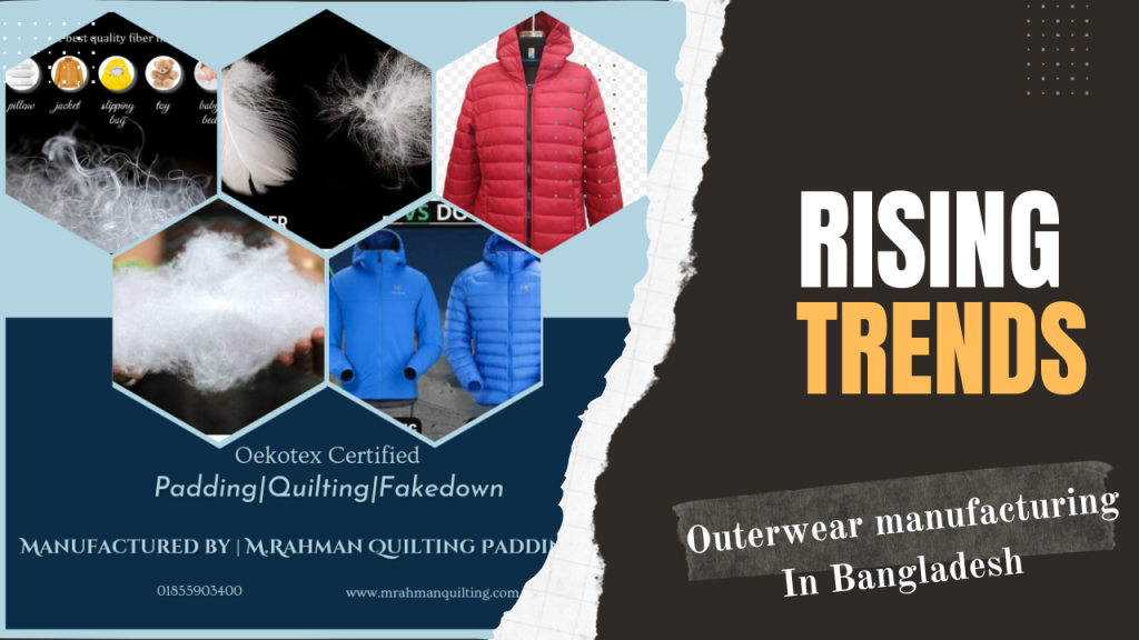 The Rise of Outerwear Manufacturing in Bangladesh: 2026 Trends and Global Impact 1 Post Blog Photo 1024x576 1